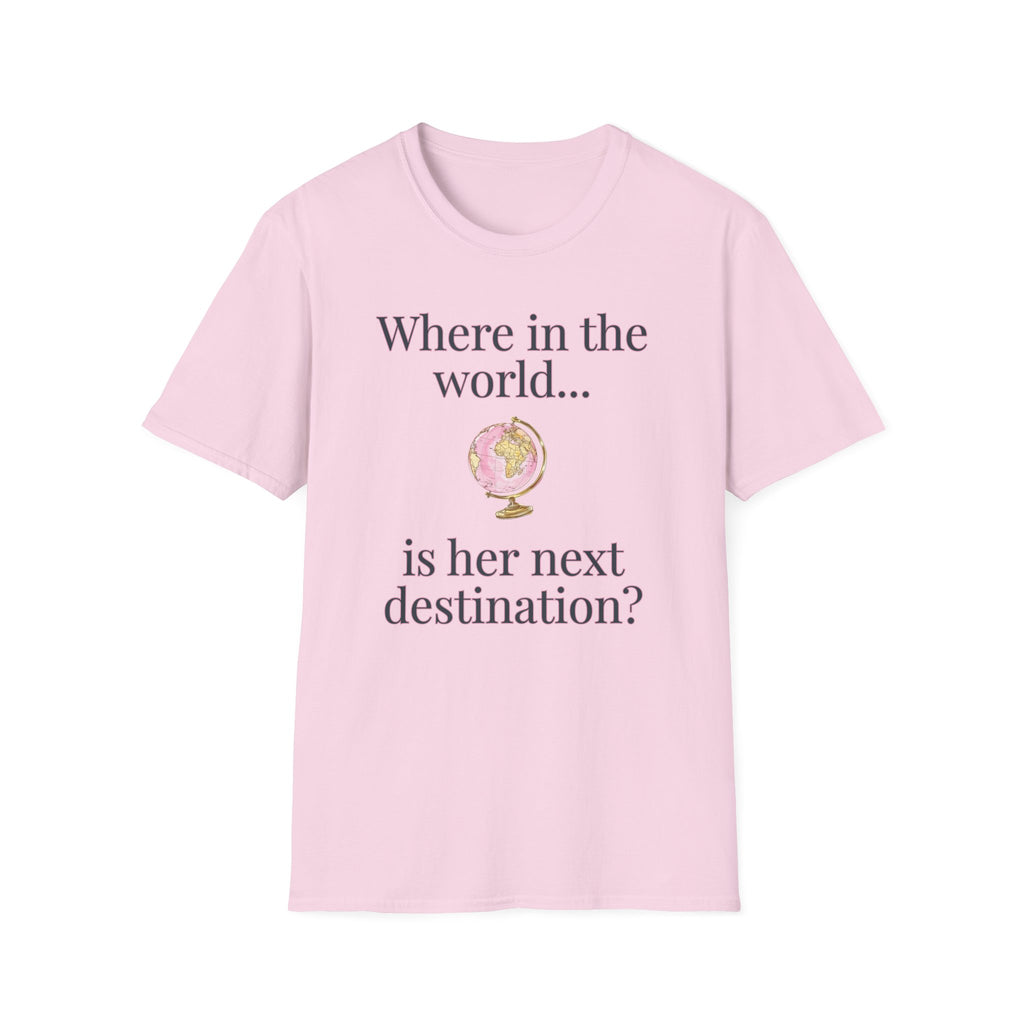 Where in the World is her next destination?