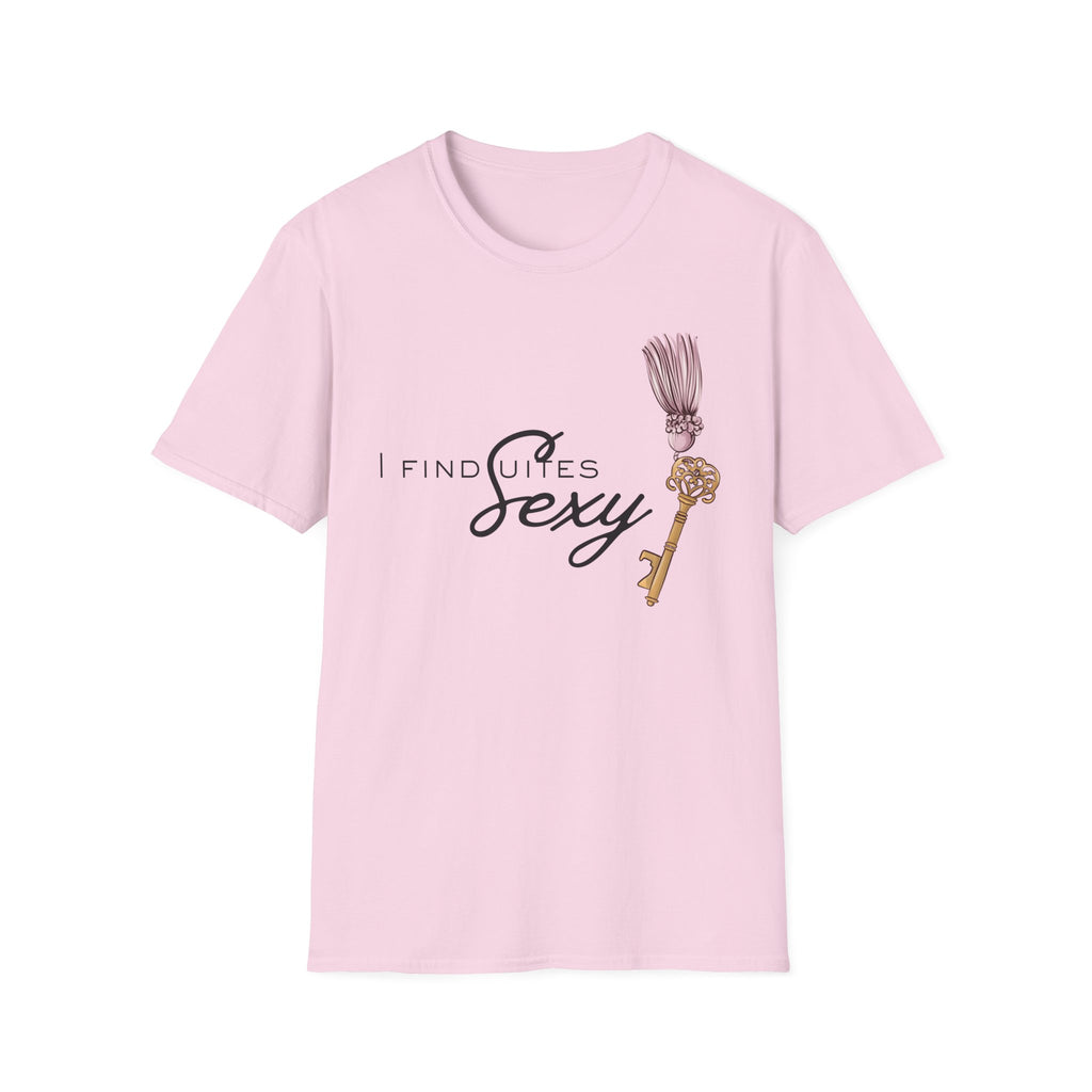 I Find Suites Sexy T-Shirt