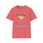 Mamacita needs a Margartia T-shirt