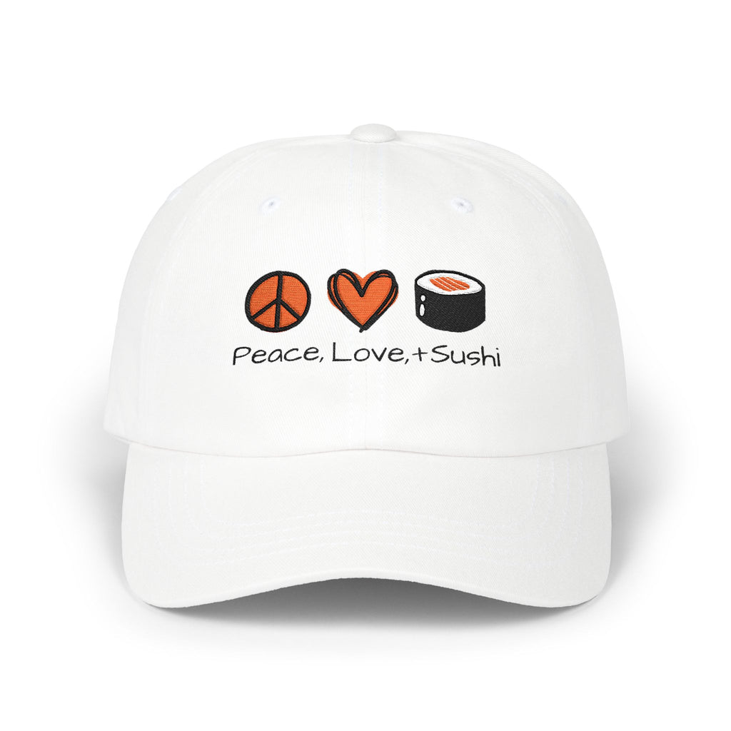 Peace Love + Sushi Embroidered Dad Cap