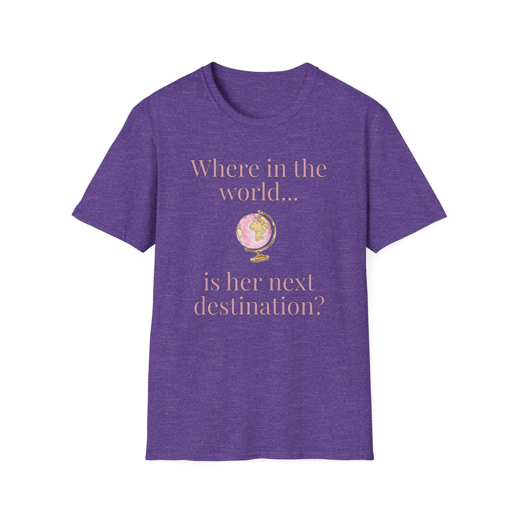 Where in the World is her next destination?
