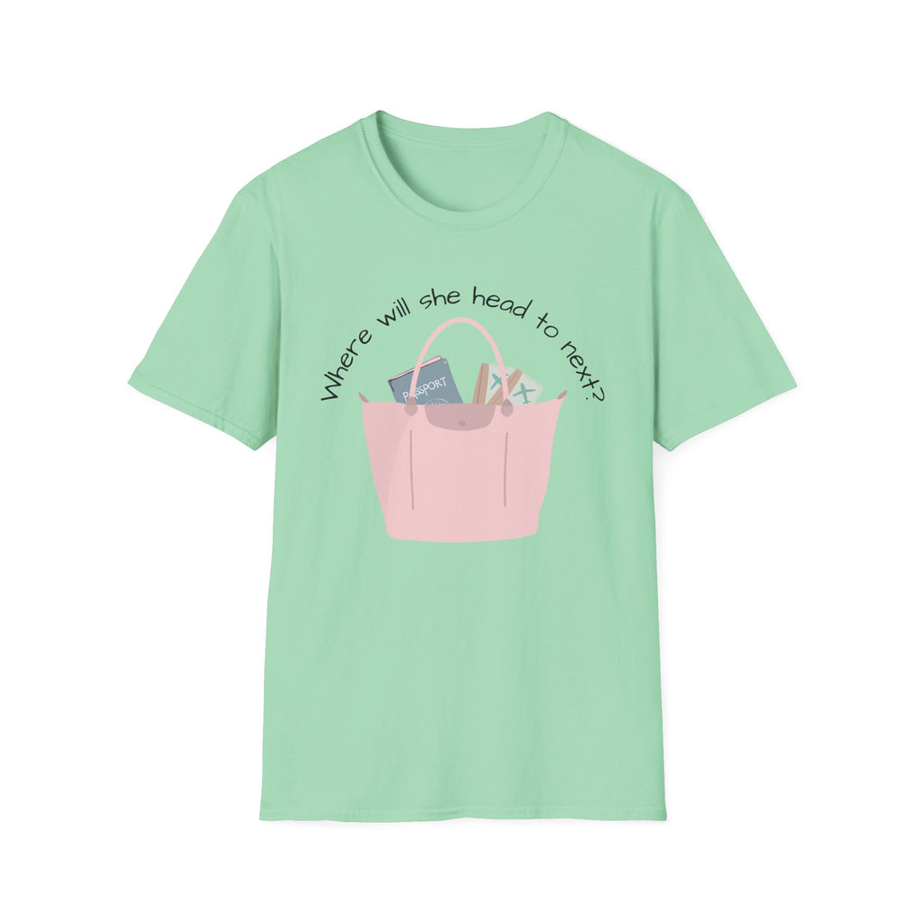 Where will she head to next? t-shirt