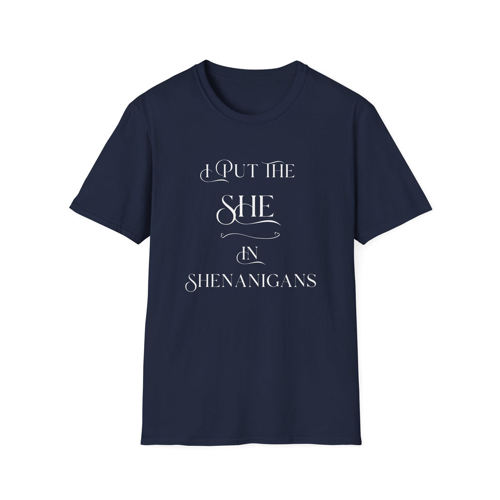 Shenanigans t-shirt
