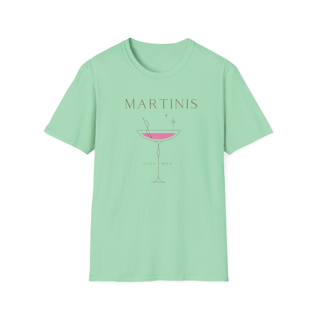 Martinis over Men T-Shirt
