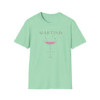 Martinis over Men T-Shirt