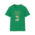 Tequila Porque Si! T-Shirt