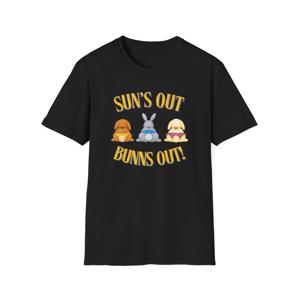 Sun's out, Bunns out! T-Shirt