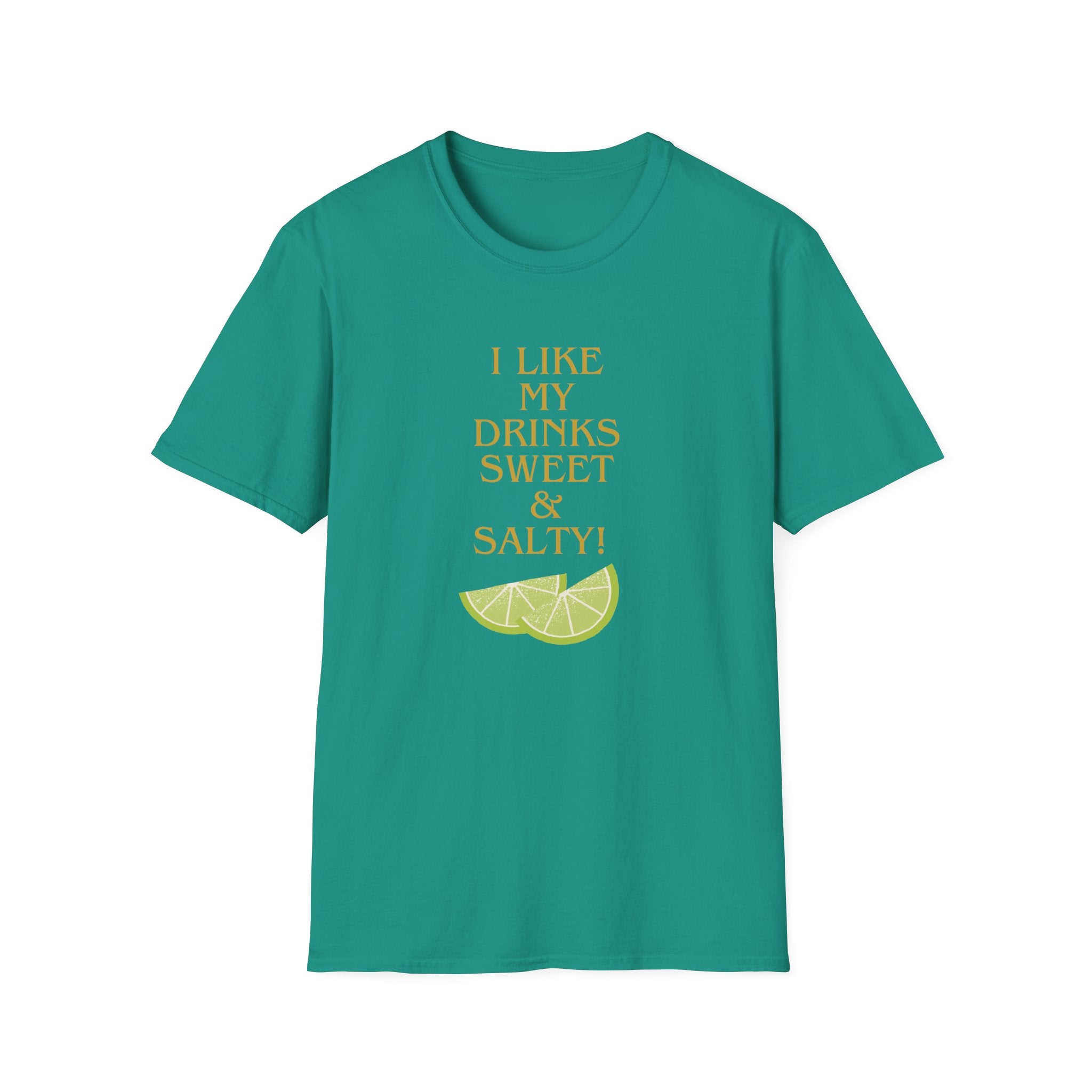 I like my drinks sweet and salty T-Shirt