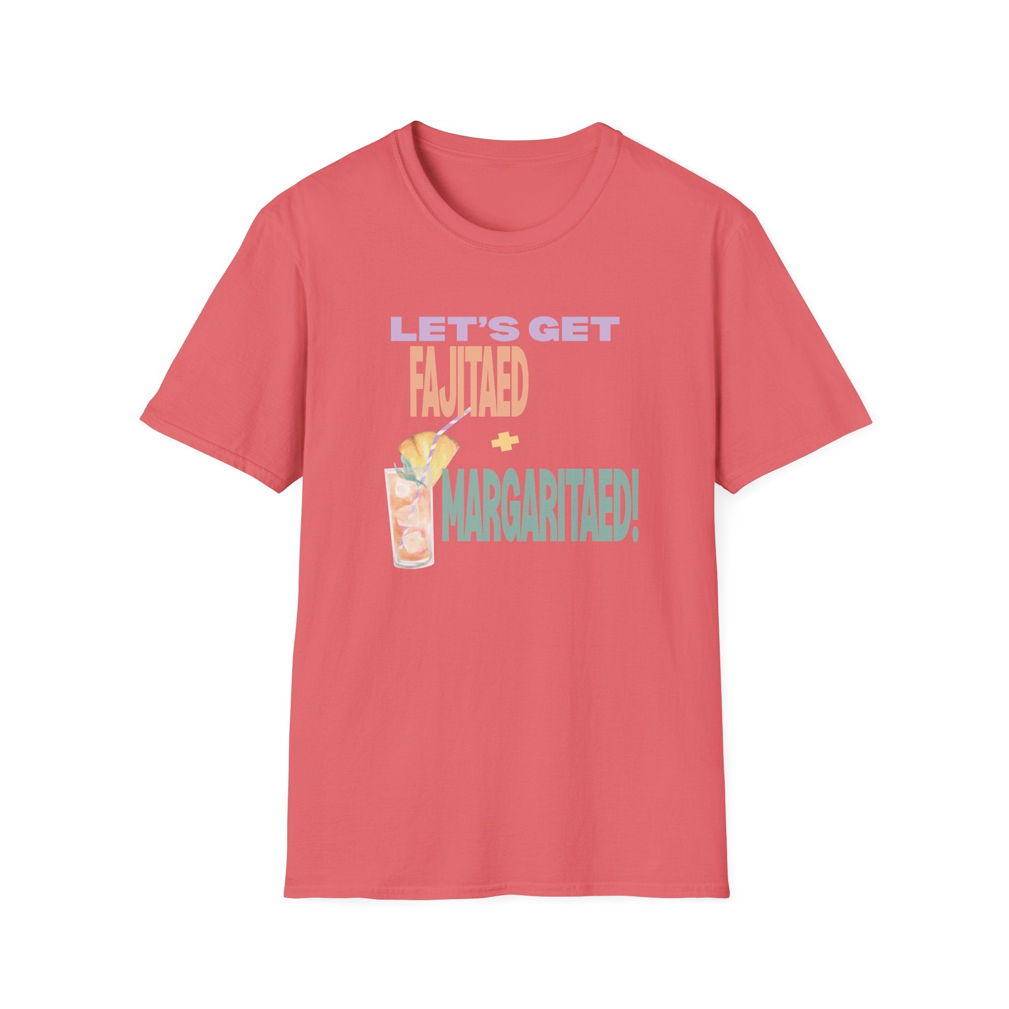 Fajitas and Margaritas t-shirt