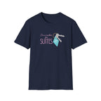 I'm a Sucker for Suites t-shirt