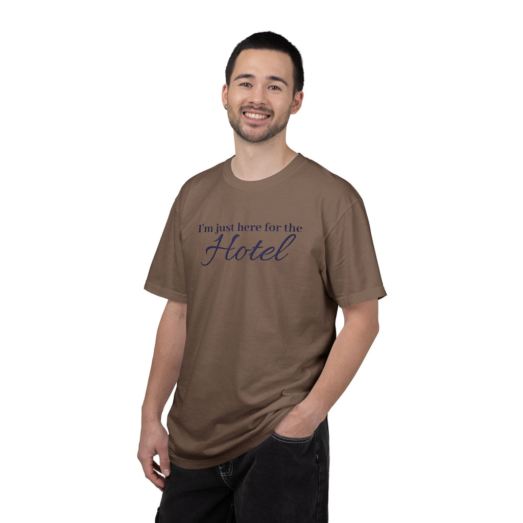 I'm just here for the hotel Embroidered t-shirt