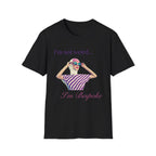 I'm not weird, I'm Bespoke T-Shirt