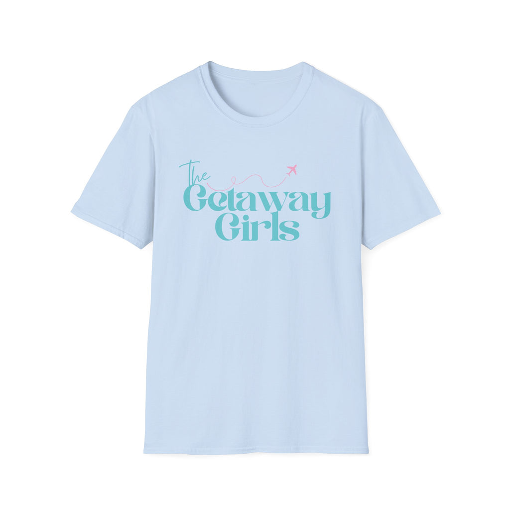 The Getaway Girls T-Shirt