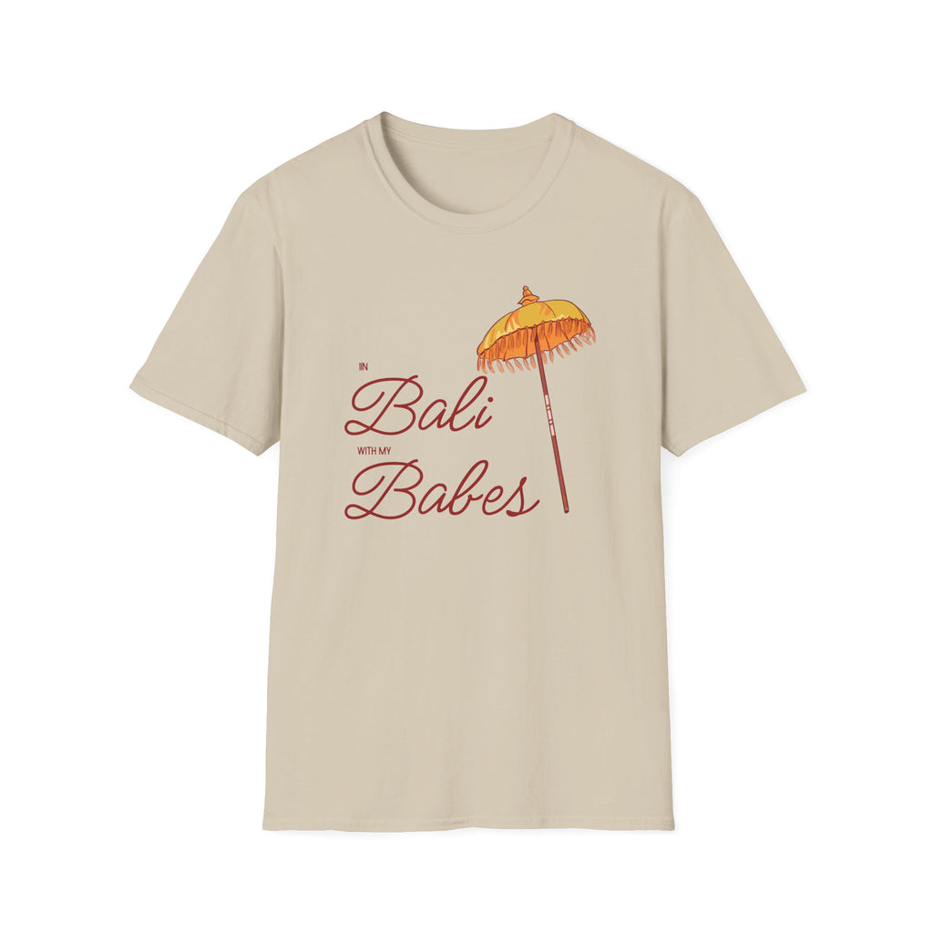In Bali with my Babes Umbrella T-shirt
