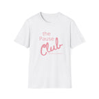 The Pause Club T-Shirt