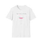 Martinis over Men T-Shirt