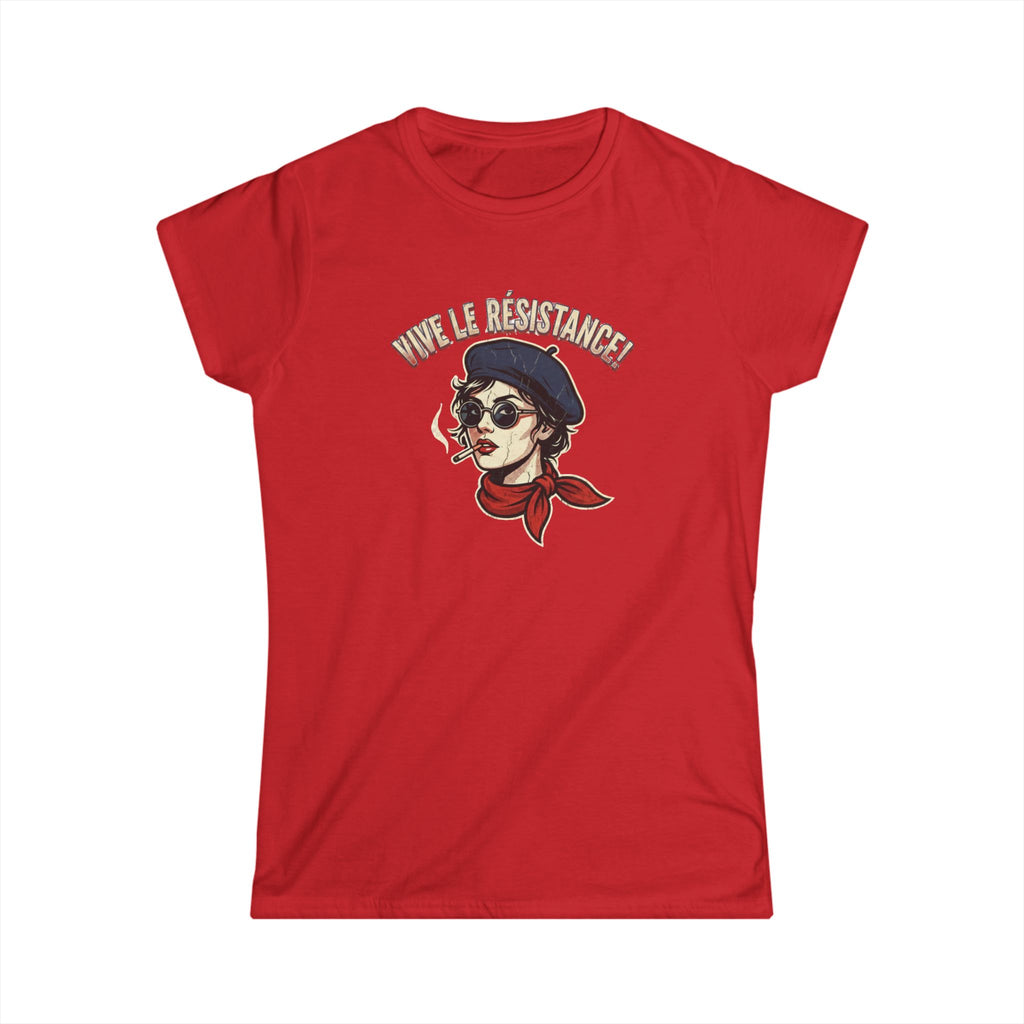 Vive le Résistance Women's Fit T-Shirt