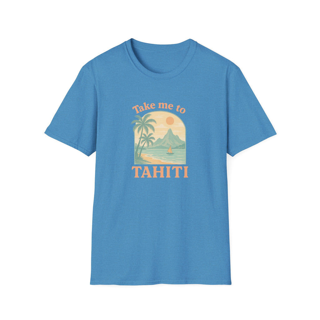 Take Me to Tahiti T-Shirt