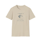 I need a Coast with the Most T-Shirt