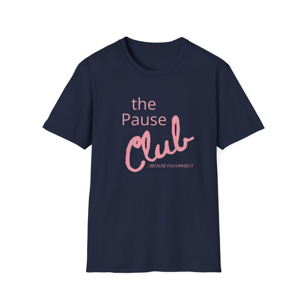 The Pause Club T-Shirt