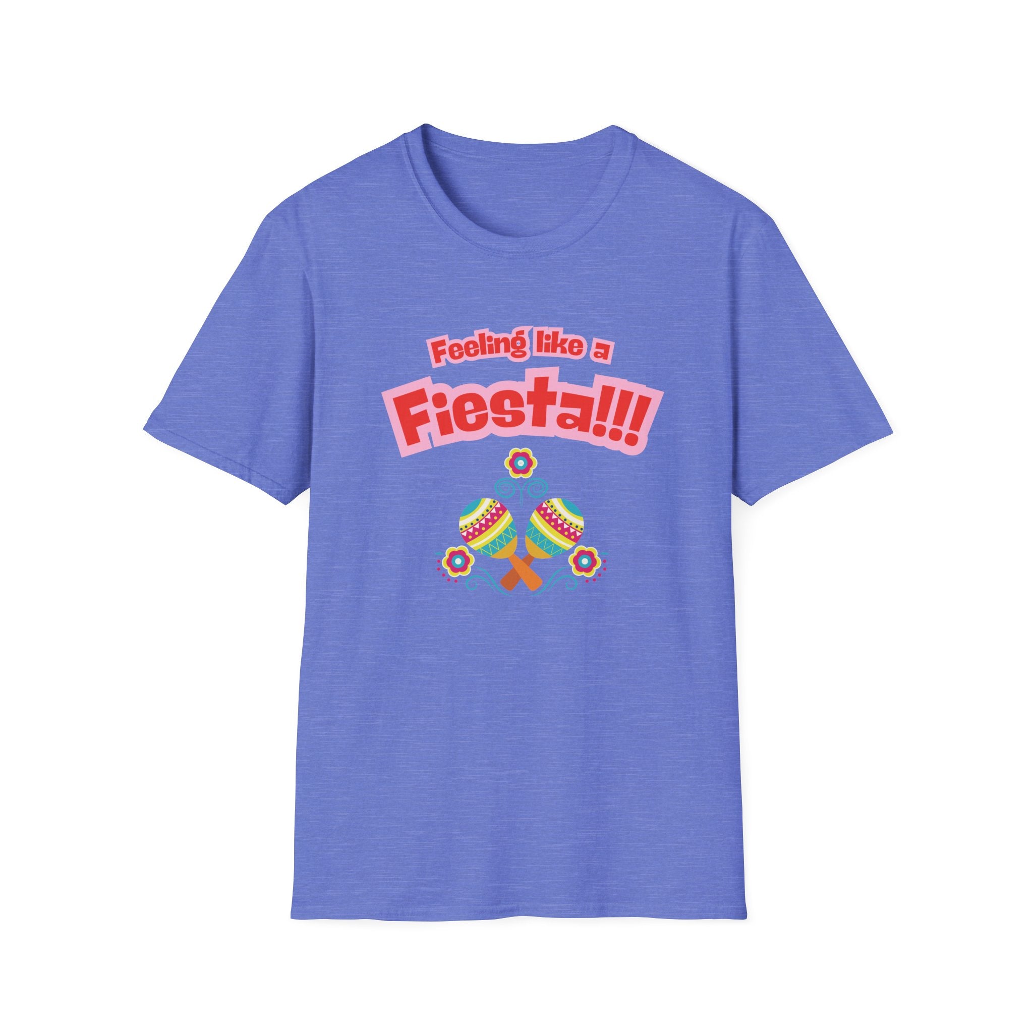 Feeling like a fiesta T-Shirt