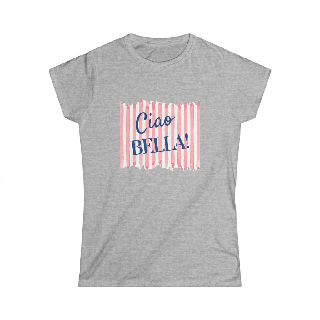 Ciao Bella Women's Fit T-Shirt