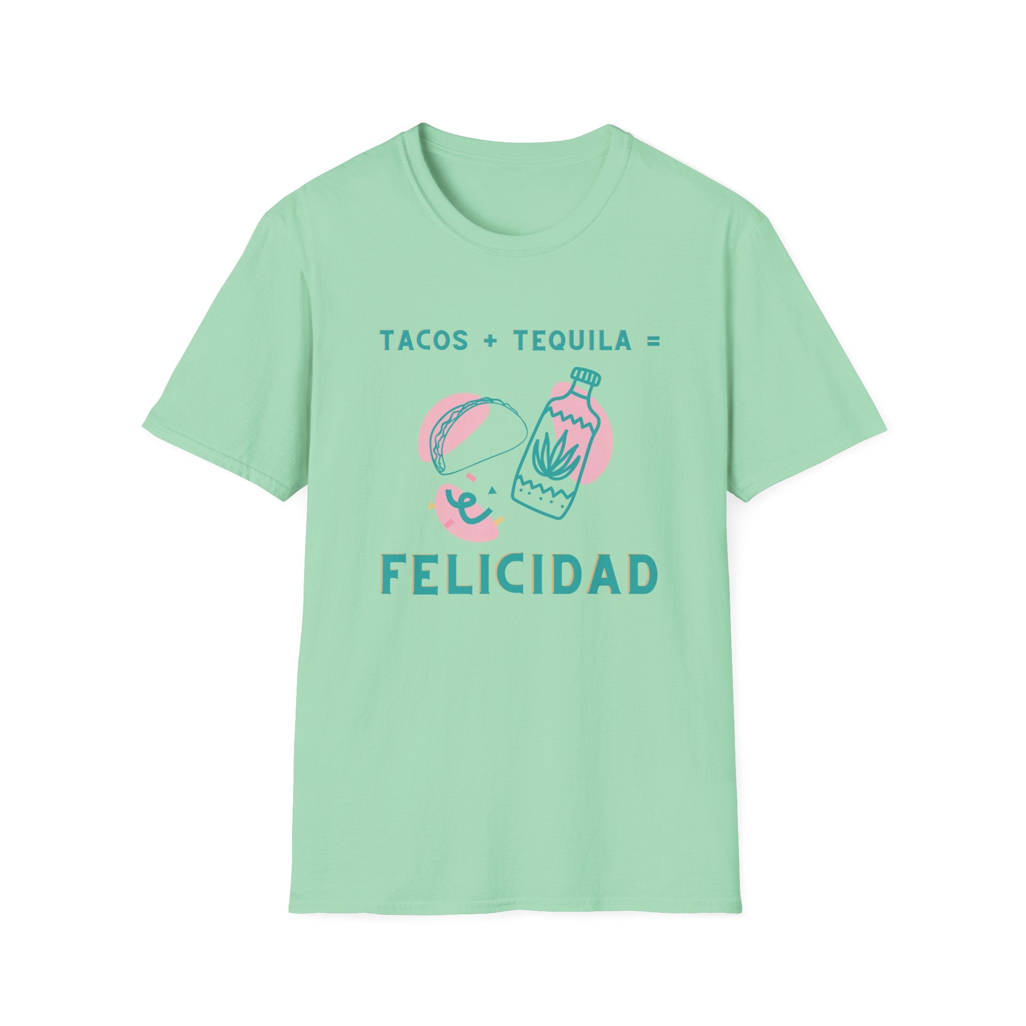 Tacos + Tequila = Felicidad T-Shirt