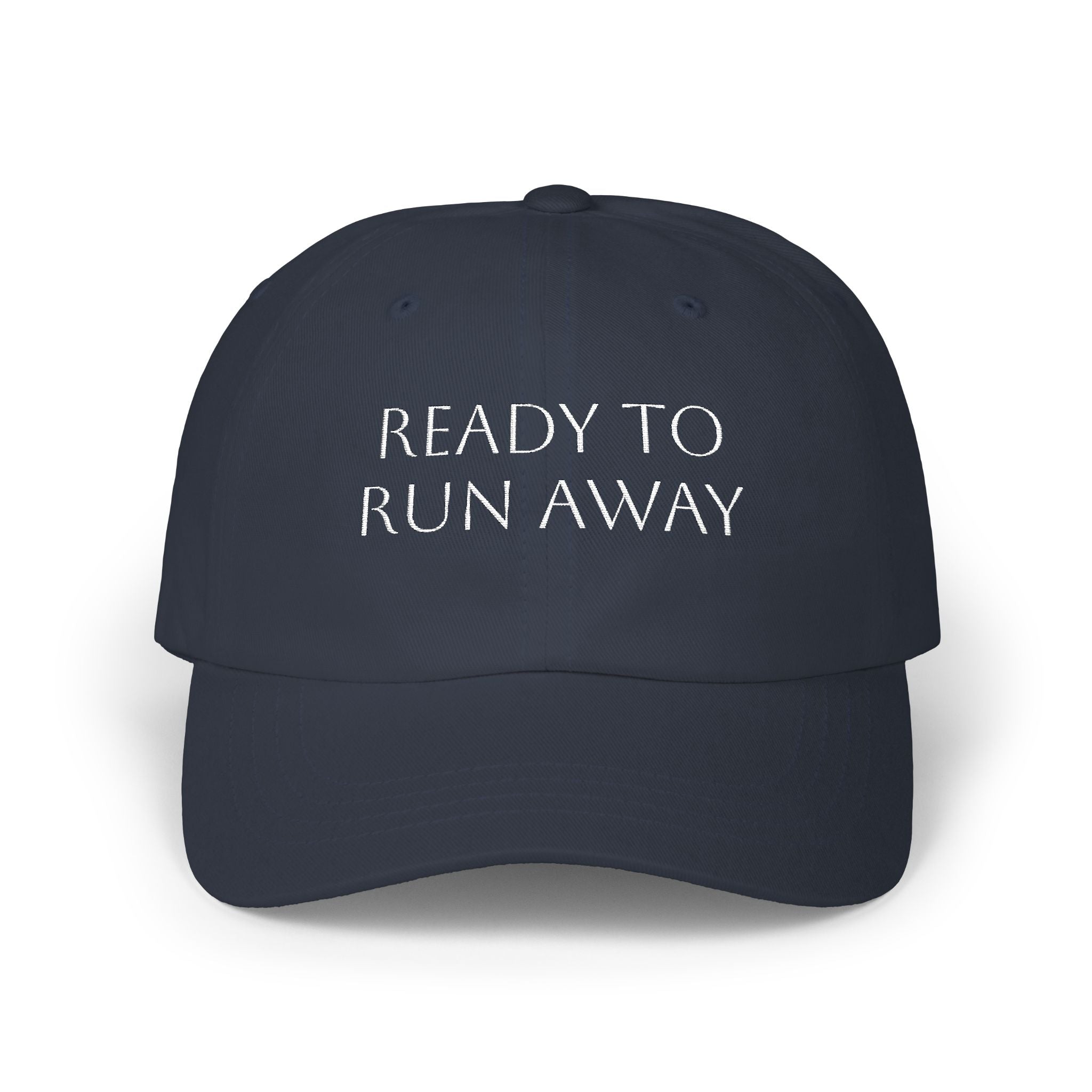 Ready to Runaway Embroidered Baseball Hat