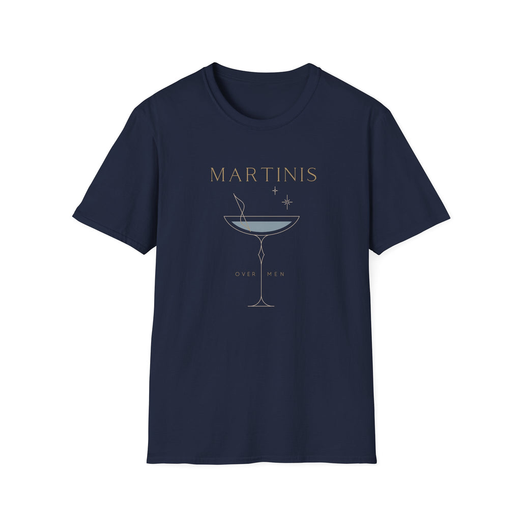 Martinis over Men T-Shirt