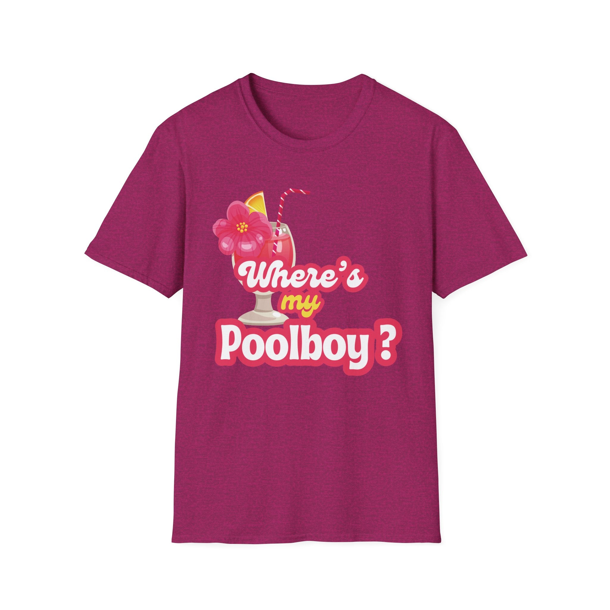 Where's my Poolboy? T-shirt