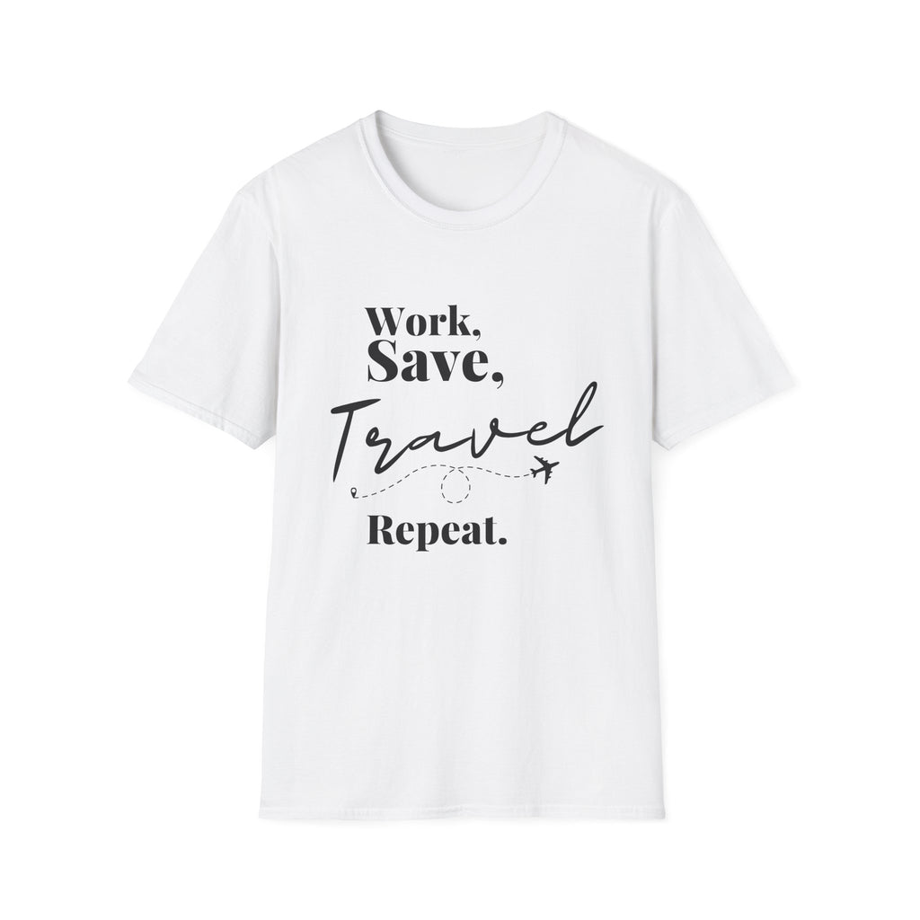 Work Save Travel Repeat T-shirt