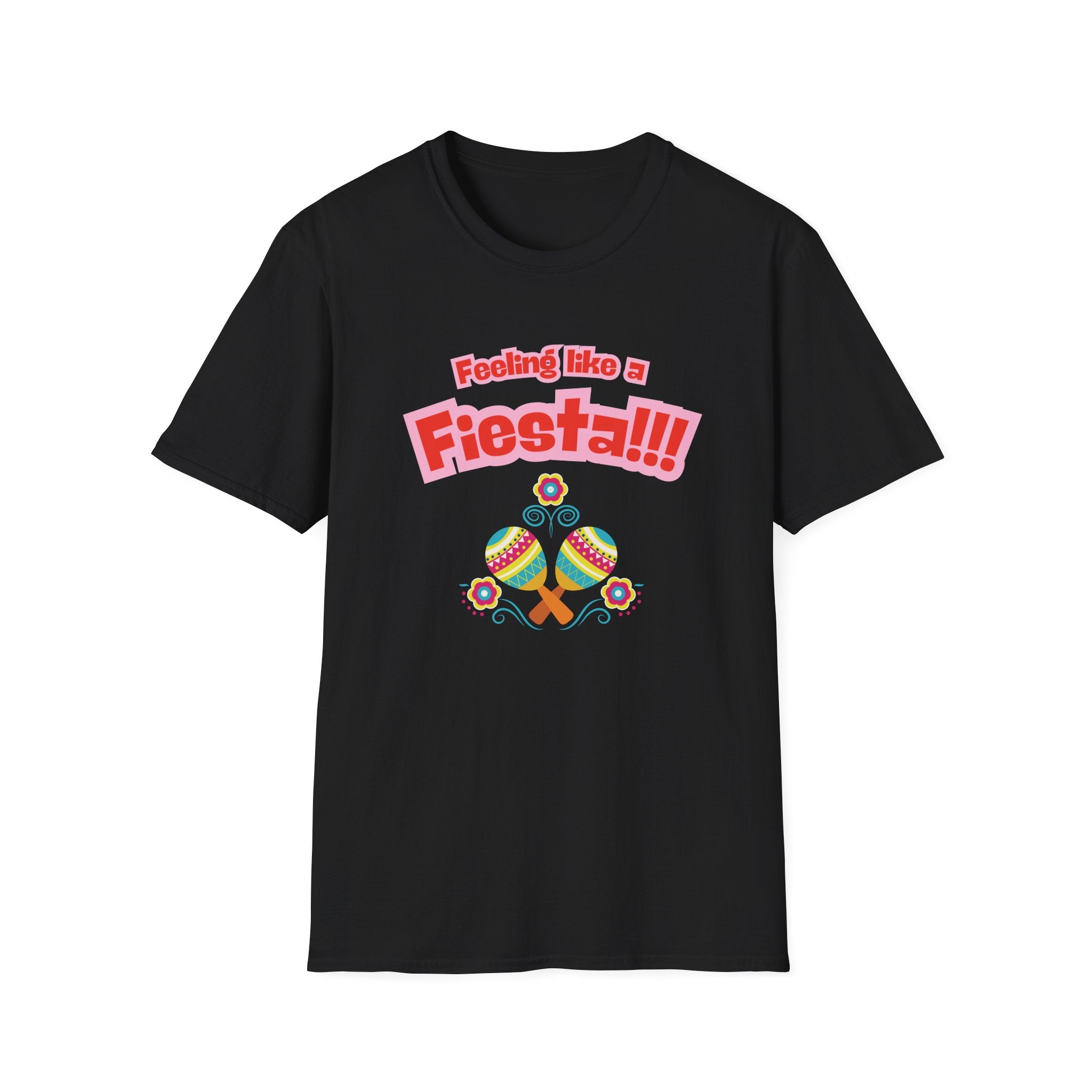 Feeling like a fiesta T-Shirt