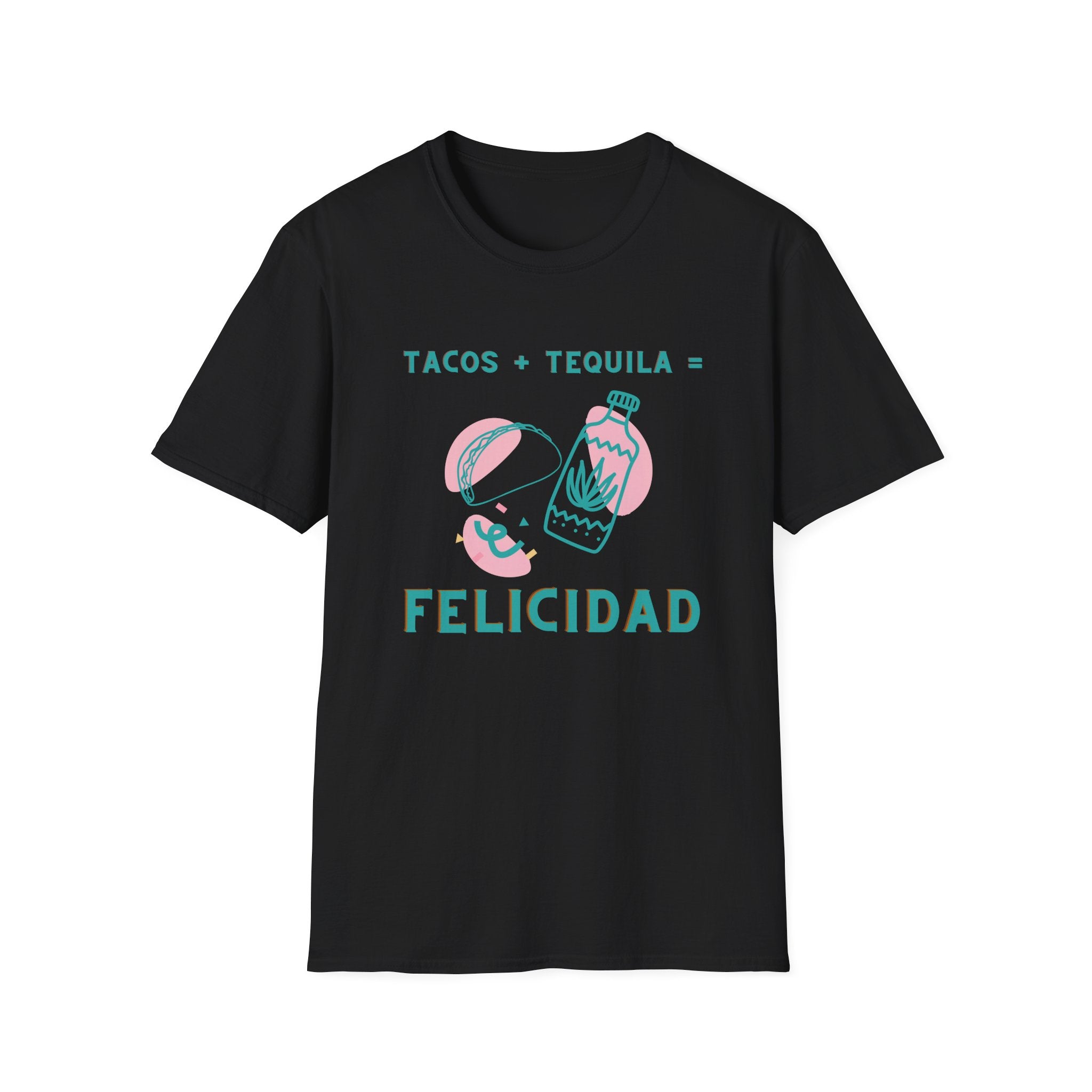 Tacos + Tequila = Felicidad T-Shirt