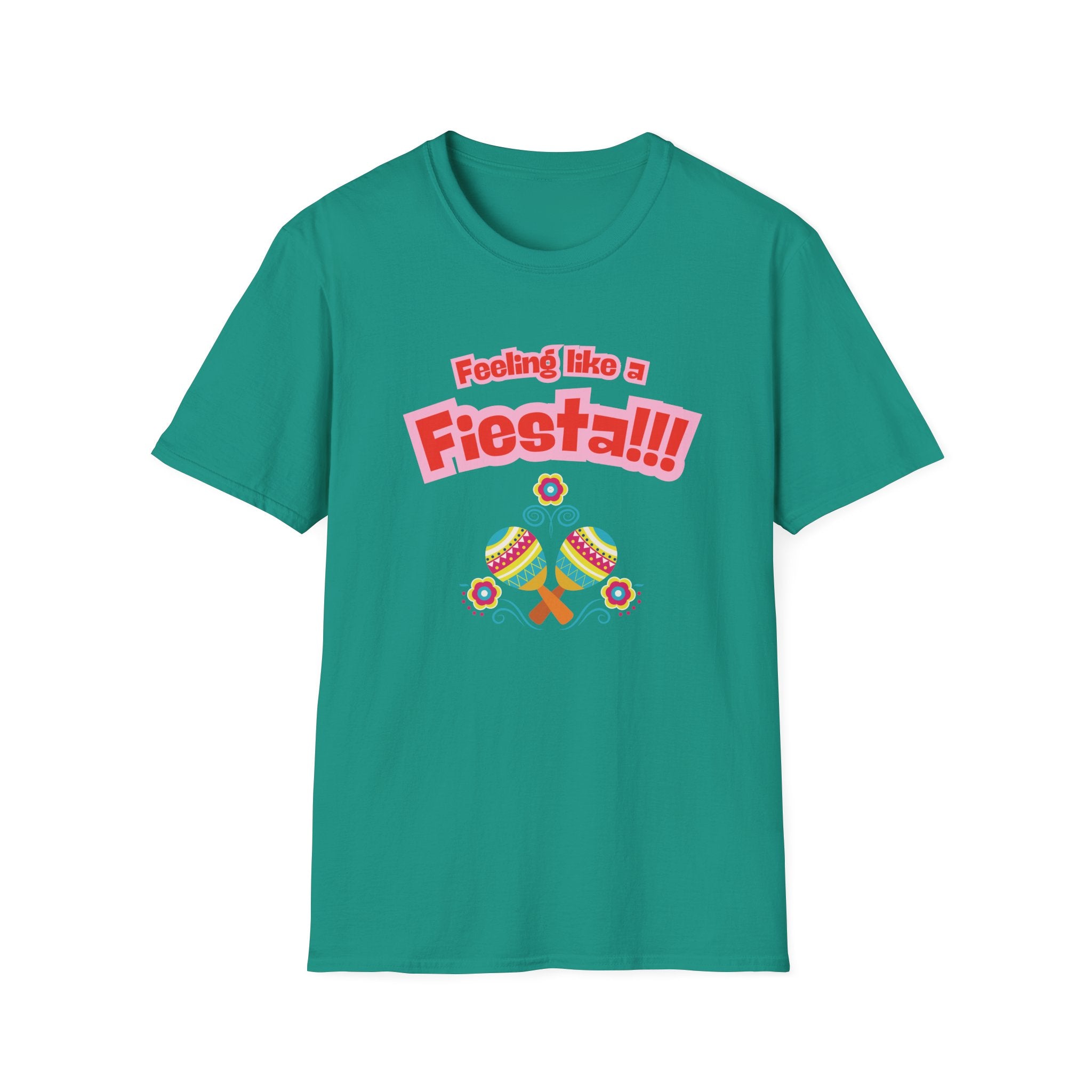 Feeling like a fiesta T-Shirt