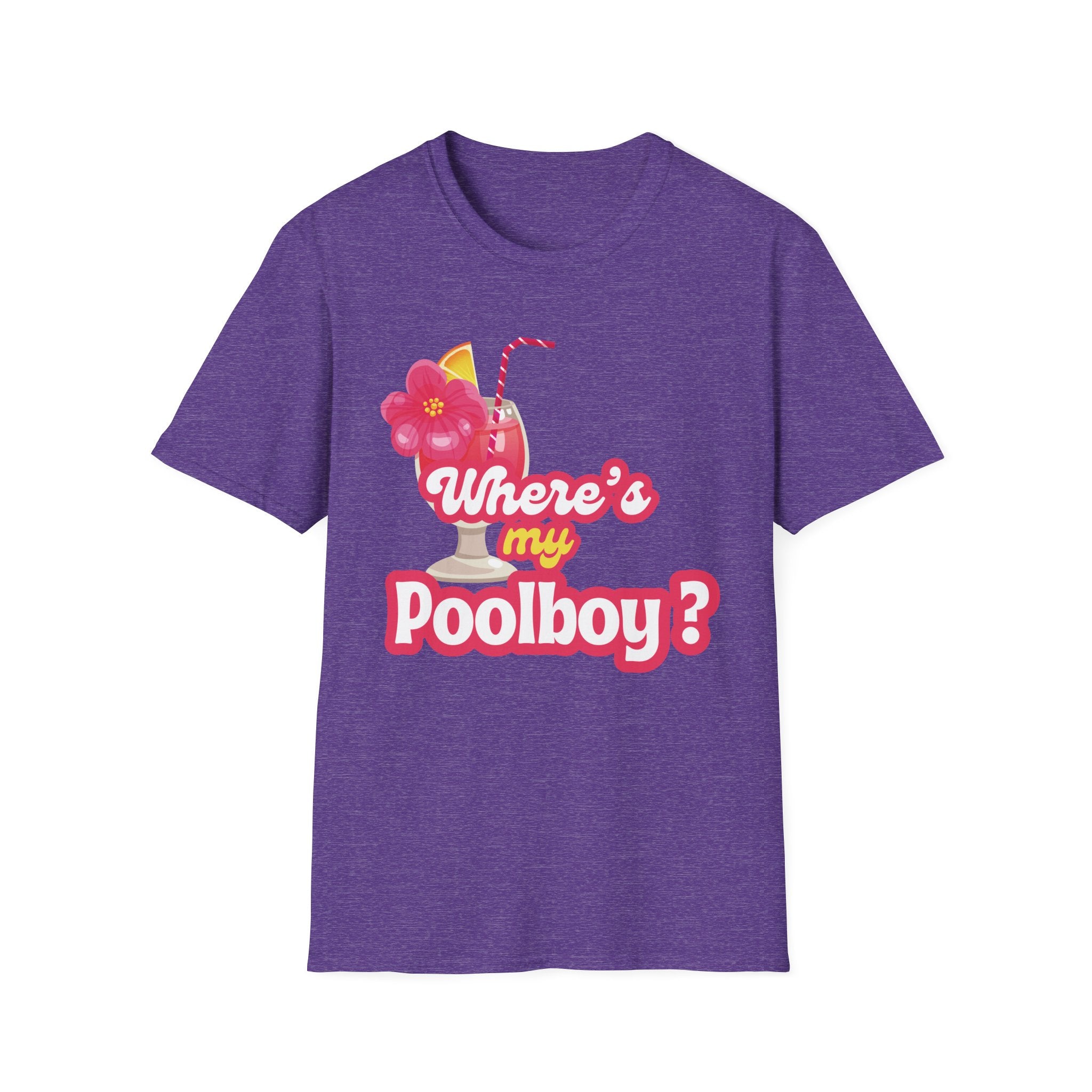 Where's my Poolboy? T-shirt
