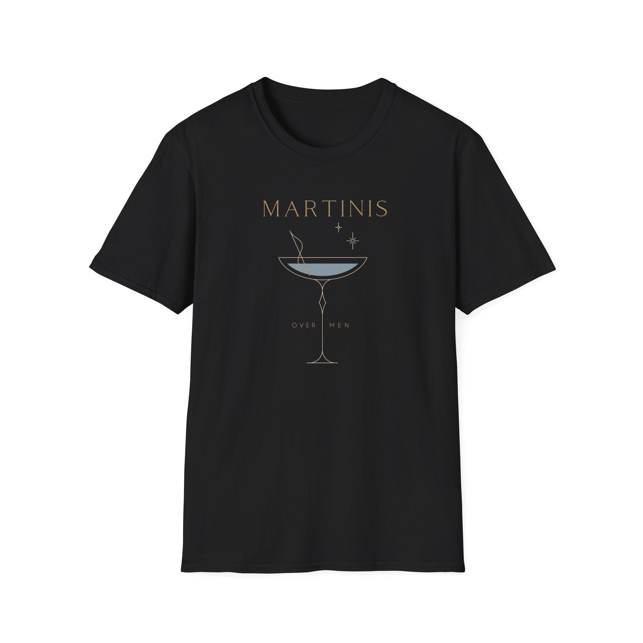 Martinis over Men T-Shirt