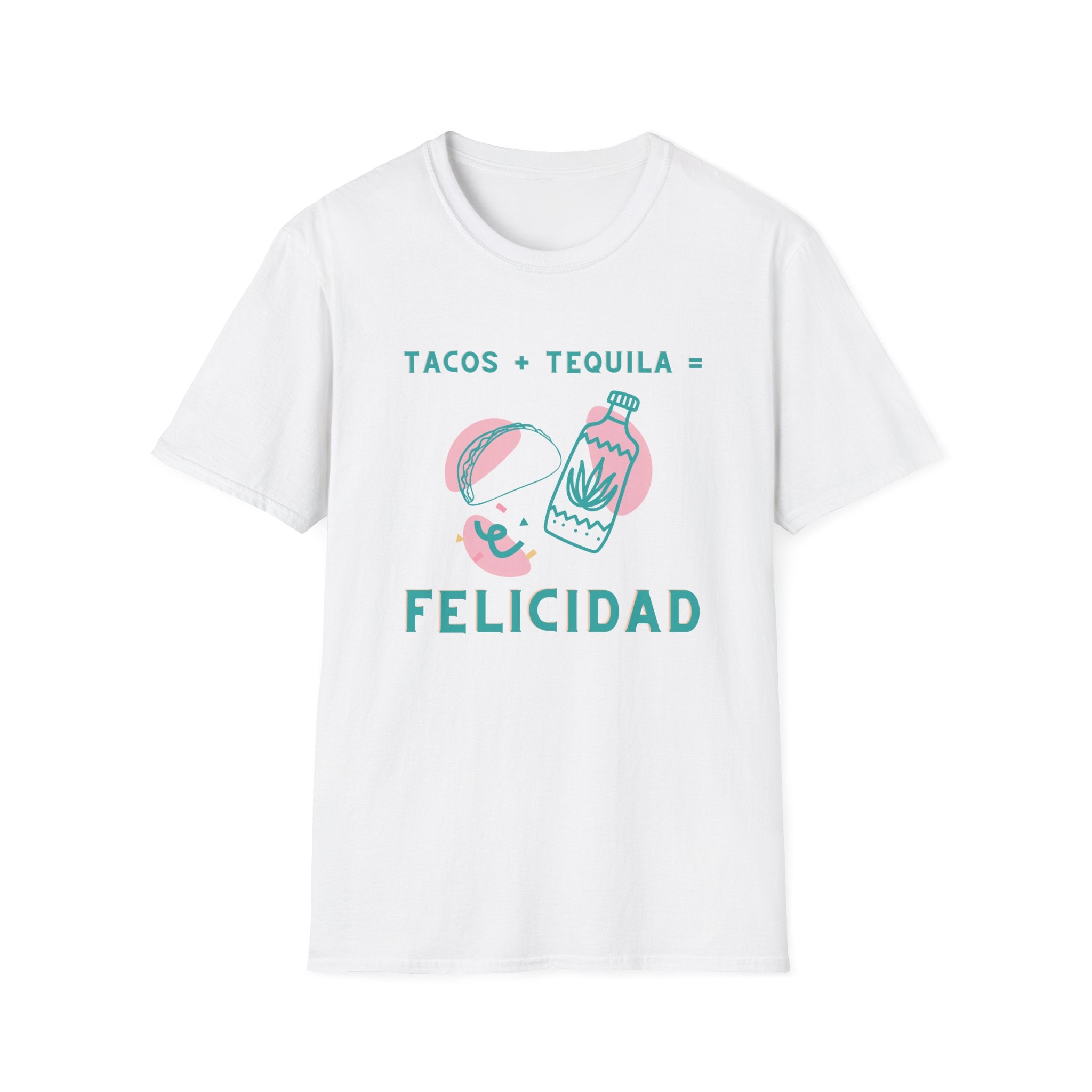 Tacos + Tequila = Felicidad T-Shirt