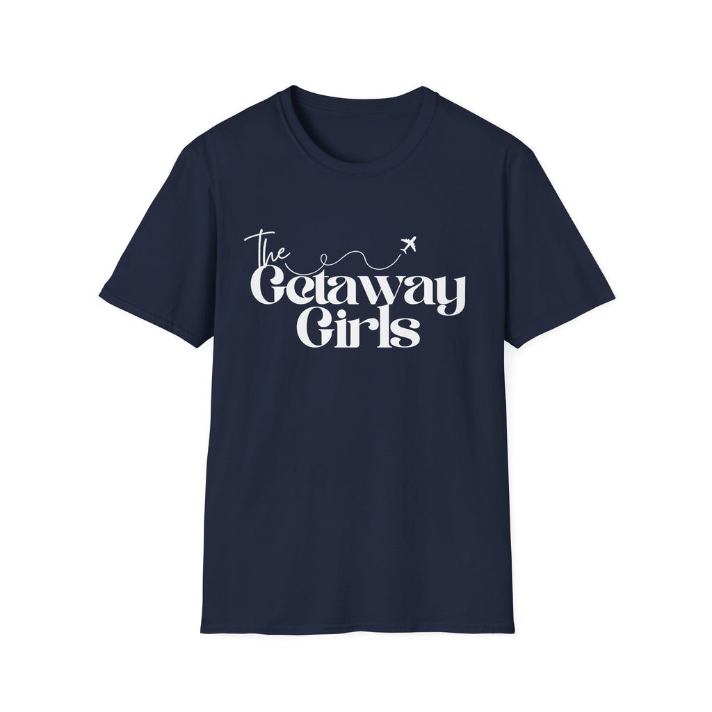 The Getaway Girls T-Shirt