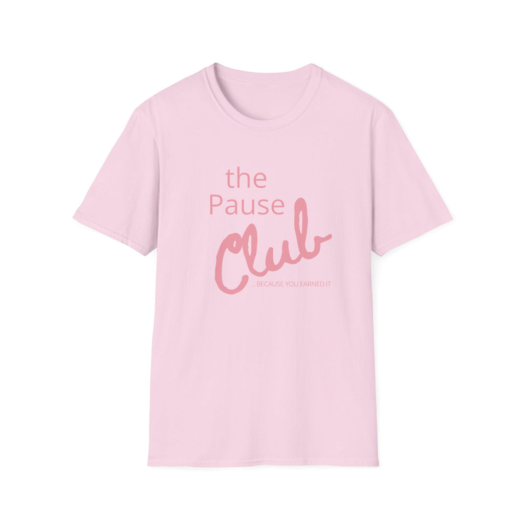 The Pause Club T-Shirt