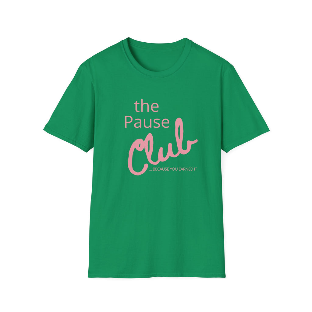 The Pause Club T-Shirt