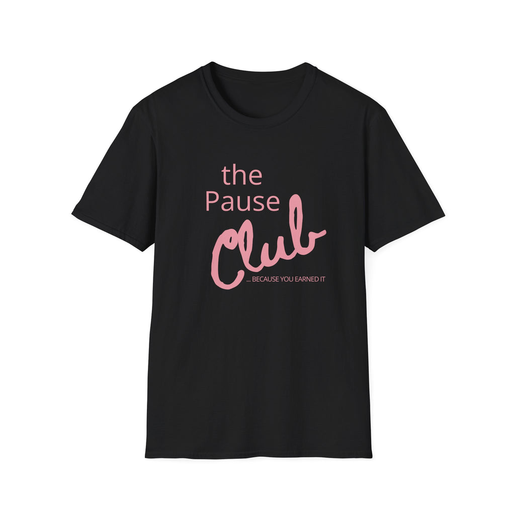The Pause Club T-Shirt