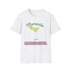 Mamacita needs a Margartia T-shirt