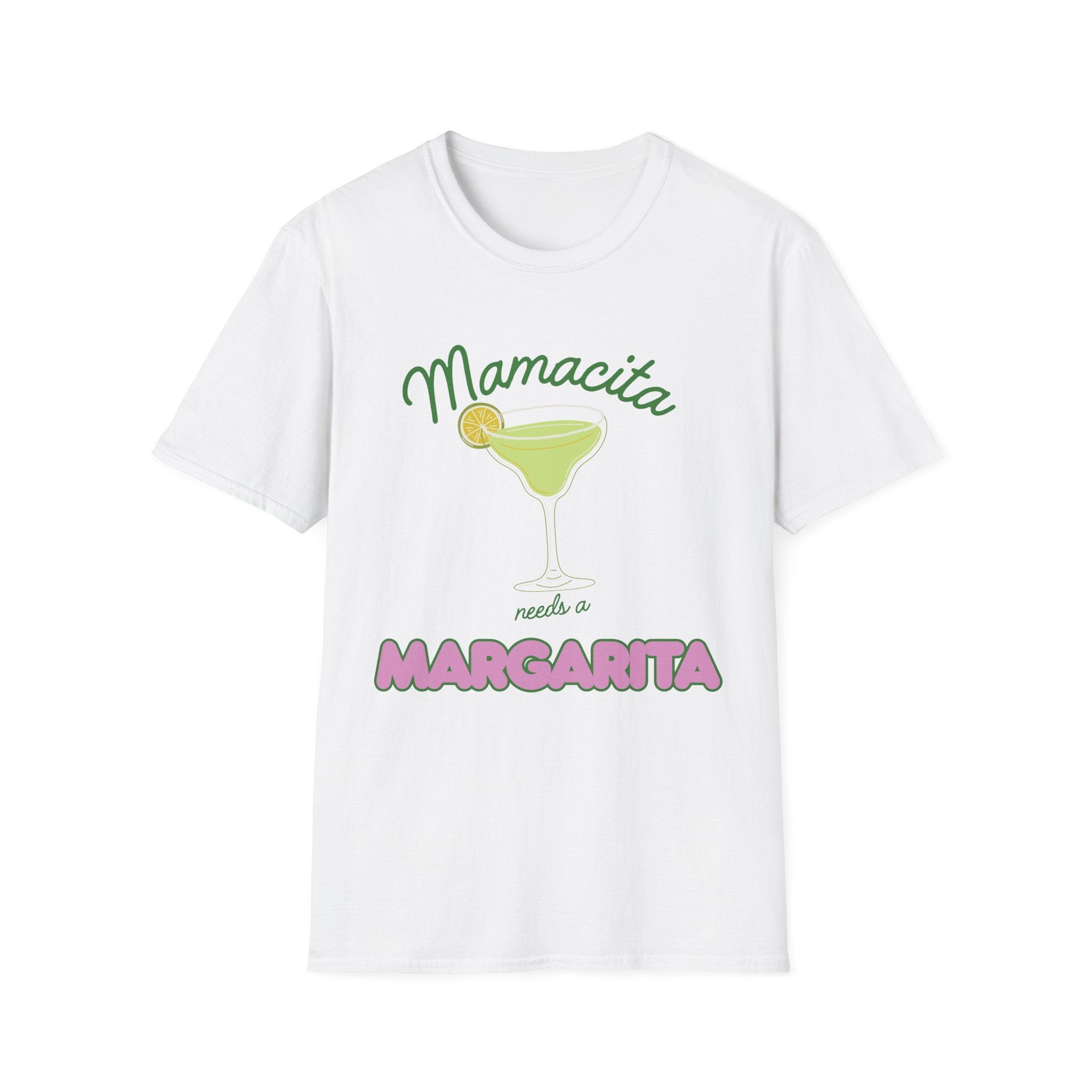 Mamacita needs a Margartia T-shirt