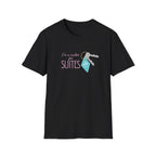 I'm a Sucker for Suites t-shirt