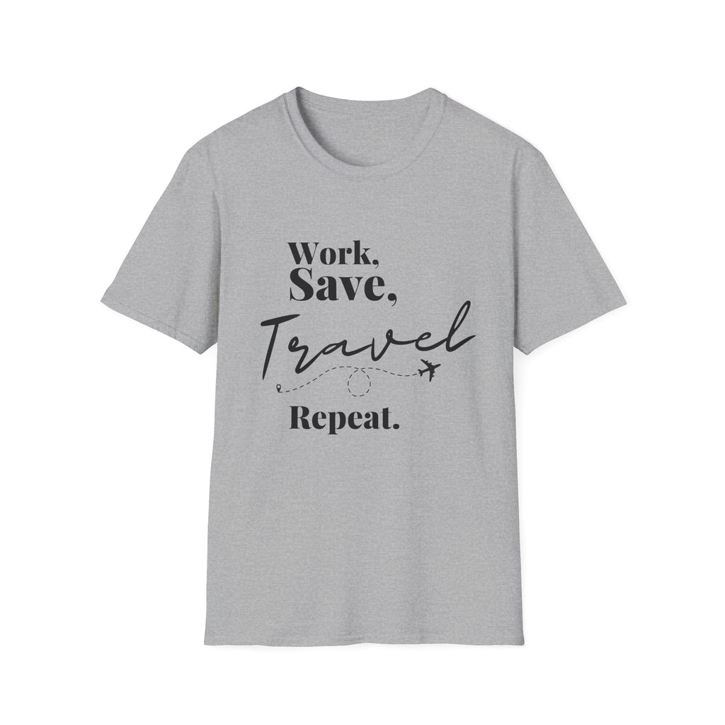Work Save Travel Repeat T-shirt