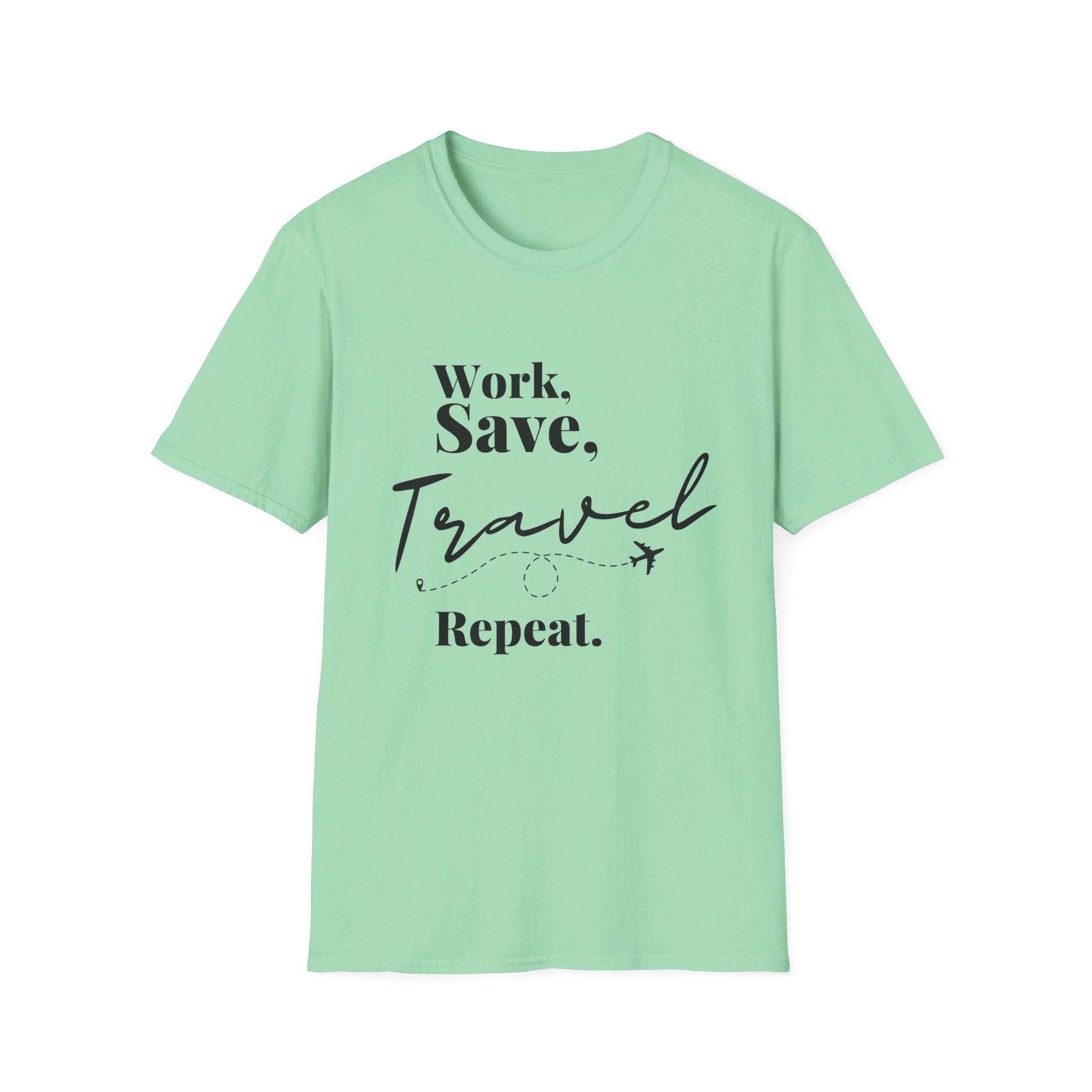 Work Save Travel Repeat T-shirt